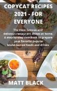 COPYCAT RECIPES 2021 MAKE IT BY YOUR OWN