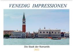 Venedig Impressionen (Wandkalender 2022 DIN A2 quer)