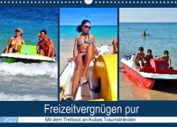 Freizeitvergnügen pur - Mit dem Tretboot an Kubas Traumstränden (Wandkalender 2022 DIN A3 quer)