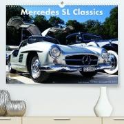 Mercedes SL Classics (Premium, hochwertiger DIN A2 Wandkalender 2022, Kunstdruck in Hochglanz)