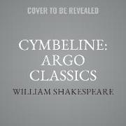 Cymbeline: Argo Classics Lib/E
