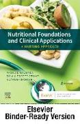Nutritional Foundations and Clinical Applications - Binder Ready