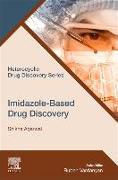 Imidazole-Based Drug Discovery