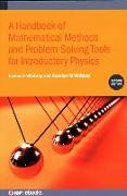 Handbook of Mathematical Methods and Problem-Solving Tools for Introductory Physics