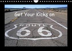 Get Your Kicks on Route 66 (Wandkalender 2022 DIN A4 quer)