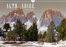 ALTO ADIGE (Wandkalender 2022 DIN A4 quer)