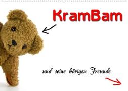 KramBam und seine bärigen Freunde (Wandkalender 2022 DIN A2 quer)