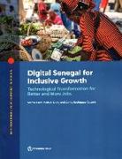 Inclusive Digital Senegal: Opportunities for Jobs and Economic Transformation