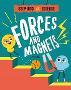 Step Into Science: Forces and Magnets