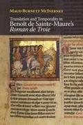 Translation and Temporality in Benoît de Sainte-Maure's Roman de Troie