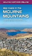 Big Hikes in the Mourne Mountains