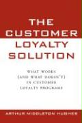 The Customer Loyalty Solution