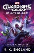 Marvel's Guardians of the Galaxy: No Guts, No Glory