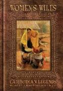 Women's Wiles - Cambodian Legends Collected by G. H. Monod