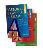 Pastoral Prayers to Share Set of Years A, B, & C