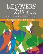 Recovery Zone Volume 2: Achieving Balance in Your Life - The External Tasks