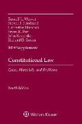 Constitutional Law: Cases Materials and Problems, 2019 Supplement