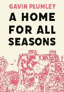 A Home For All Seasons