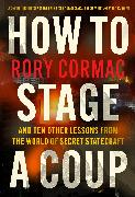 How To Stage A Coup