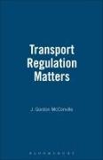 Transport Regulation Matters