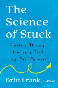 The Science of Stuck