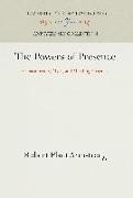 The Powers of Presence: Consciousness, Myth, and Affecting Presence