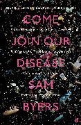 Come Join Our Disease