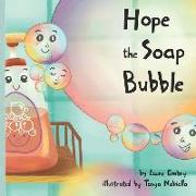 Hope the Soap Bubble