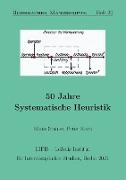 50 Jahre Systematische Heuristik
