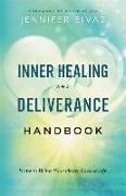 Inner Healing and Deliverance Handbook - Hope to Bring Your Heart Back to Life