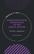 Organisational Behaviour in the Public Sector