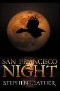 San Francisco Night: The 6th Jack Nightingale Supernatural Thriller