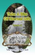 Take a Bite of Eternal Life - Volume 2: Kings and Priests in the Garden