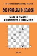 500 problemi di scacchi, Mate in 2 mosse, Principiante e Intermedio
