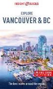 Insight Guides Explore Vancouver & BC (Travel Guide with Free Ebook)