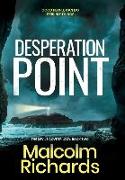 Desperation Point: A Nail-biting Serial Killer Thriller