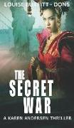 The Secret War