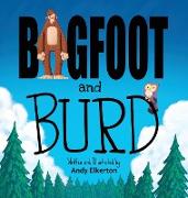 Bigfoot and Burd