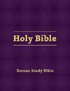 Berean Study Bible (Eggplant Hardcover)