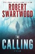 The Calling: A Supernatural Thriller