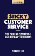 Sticky Customer Service