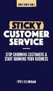 Sticky Customer Service