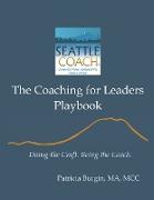 The Coaching for Leaders Playbook