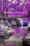 Walking with God in the Garden