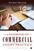 A Handbook on Commercial Court Practice