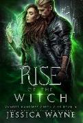 Rise of the Witch