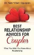 Best Relationship Advices for Couples: What You Wish You Knew About Relationship