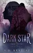 Dark Star: Book Five of the Immortal Kindred Series