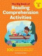 The Big Book of Reading Comprehension Activities, Grade 5