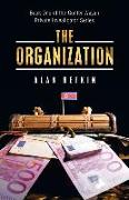 The Organization: Book One of the Gunter Wayan Private Investigator Series